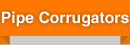 Pipe Corrugators